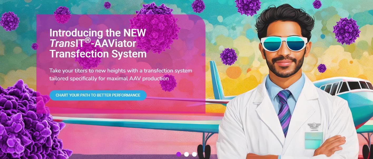 Mirus Bio新上市轉(zhuǎn)染試劑TransIT?-AAViator，基于逆向工程，最大化的提升AAV滴度和實心率！